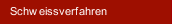 Schweissverfahren